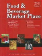 Grey House Publishing - Food & Beverage Market Place, Volume 1