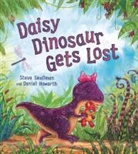 Steve Smallman, Steve/ Howarth Smallman, Daniel Howarth - Daisy Dinosaur Gets Lost