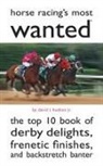 David L Hudson, David L. Hudson, David L. Hudson Jr - Horse Racing''s Most Wanted (Tm)