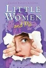 Lauren Baratz-Logsted - The Little Women (And Me)