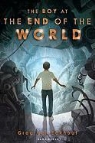 Greg van Eekhout - The Boy at the End of the World