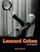 Alberto Manzano Lizandra - Leonard Cohen en España