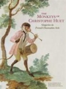 Marie Christine Anselm, Anne Forray-Carlier, Nicole Garnier-Pelle - Monkeys of Christophe Huet