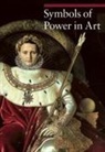 Nicole Garnier-Pelle, Nicole Et Al. Garnier-Pelle, . Rapelli, Paola Rapelli, Paola Garnier-Pelle Rapelli - Symbols of Power in Art