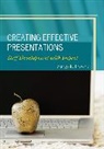 Angela Peery, Peery Angela - Creating Effective Presentations