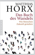 Matthias Horx - Das Buch des Wandels