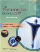 Barbara Goodrich-Dunn, Elliot Greene, Elliot Goodrich-Dunn Greene - Psychology of the Body