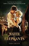 Sara Gruen - Water for Elephants Film Tie In