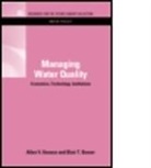Allen V. Kneese, Blair T. Bower, Bower Blair T., Allen V. Kneese, Allen V. (Resources for the Future Resourc Kneese, Allen V. (Resources for the Future) Bower Kneese... - Managing Water Quality