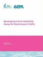 C. Gerba, C. Nickerson, T. Straub, C. C. Gerba, C. Nickerson, T. Straub - Development of an Infectivity Assay for Noroviruses in Cells