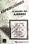 Christian Hesse - EXPEDICIONES AL MUNDO DEL AJEDREZ