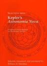 William H. Donahue, Johannes Kepler - Selections from Kepler's Astronomia Nova