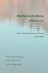 Pilar Cuder-Doma-Nguez, Pilar Cuder-Dominguez, Bela(c)N Marta-N-Lucas, Belen Martin-Lucas, Sonia Villegas-La3pez, Sonia Villegas-Lopez... - Transnational Poetics