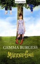 Gemma Burgess - Männerfrei