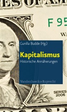 Hartmut Berghoff, Ute Frevert, Jürgen Kocka, Cunilla Budde, Gunill Budde, Gunilla Budde - Kapitalismus