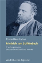 Thomas Hahn-Bruckart - Friedrich von Schlümbach