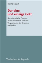 Darina Staudt, Max Küchler - Der eine und einzige Gott