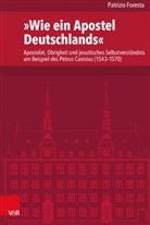 Patrizio Foresta - "Wie ein Apostel Deutschlands". Veluti apostolus Germaniae
