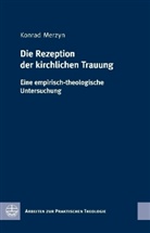 Konrad Merzyn - Die Rezeption der kirchlichen Trauung