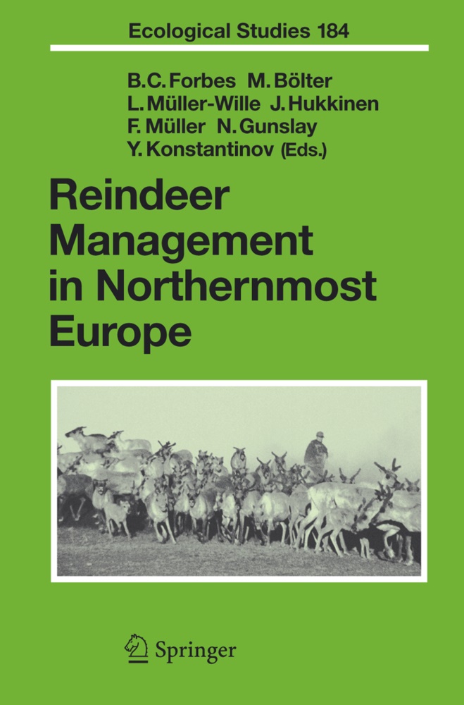 Manfre Bölter, Manfred Bölter, Bruce C. Forbes, Nicolas Gunslay, Janne Hukkinen, … - Reindeer Management in Northernmost Europe Linking Practical and Scientific Knowledge in Social-Ecological Systems