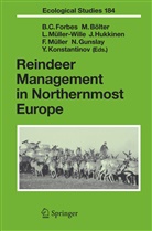 Manfre Bölter, Manfred Bölter, Bruce C. Forbes, Nicolas Gunslay, Janne Hukkinen, Yulian Konstantinov... - Reindeer Management in Northernmost Europe
