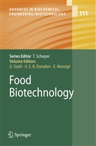Ute E. ¿B. Donalies, Ute E. B. Donalies, Ute E.B. Donalies, Ut E B Donalies, Ute E B Donalies, Elke Nevoigt... - Food Biotechnology
