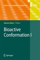 Thoma Peters, Thomas Peters - Bioactive Conformation I
