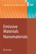 T. Fuhrmann-Lieker, A. C. Grimsdale, J Jang, M. Kaneko, R. Pudzich, J. Salbeck... - Emissive Materials - Nanomaterials