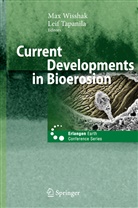 Tapanila, Tapanila, Leif Tapanila, Ma Wisshak, Max Wisshak - Current Developments in Bioerosion