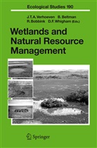 Boudewij Beltman, Boudewijn Beltman, Roland Bobbink, Roland Bobbink et al, Jos T. A. Verhoeven, Jos T.A. Verhoeven... - Wetlands and Natural Resource Management