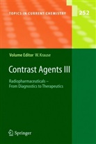 Werne Krause, Werner Krause - Contrast Agents III