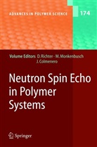 Arantxa Arbe, Arantxa et al Arbe, Juan Colmenero, Monkenbusch, M Monkenbusch, M. Monkenbusch... - Neutron Spin Echo in Polymer Systems
