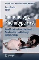 Bruc Beutler, Bruce Beutler - Immunology, Phenotype First: How Mutations Have Established New Principles and Pathways in Immunology