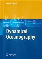 Henk A Dijkstra, Henk A. Dijkstra - Dynamical Oceanography