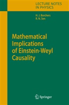 Hans Jürge Borchers, Hans Jürgen Borchers, Rathindra Nath Sen - Mathematical Implications of Einstein-Weyl Causality