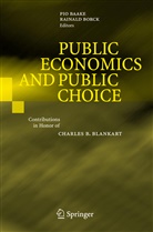 Pi Baake, Pio Baake, Borck, Borck, Rainald Borck - Public Economics and Public Choice