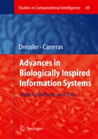 Carreras, Carreras, Iacopo Carreras, Falk Dressler, Falko Dressler - Advances in Biologically Inspired Information Systems