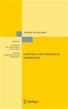 Peter Gruber, Peter M Gruber, Peter M. Gruber - Convex and Discrete Geometry