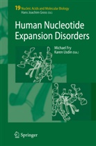 Michae Fry, Michael Fry, USDIN, Usdin, Karen Usdin - Human Nucleotide Expansion Disorders