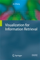 Jin Zhang - Visualization for Information Retrieval