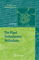 Davi G Robinson, David G Robinson, David G. Robinson - The Plant Endoplasmic Reticulum