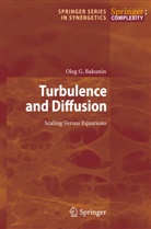 Oleg G Bakunin, Oleg G. Bakunin - Turbulence and Diffusion