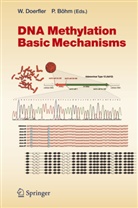 Böhm, Böhm, Petra Böhm, Walte Doerfler, Walter Doerfler - DNA Methylation: Basic Mechanisms
