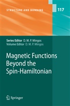 R. Boca, Davi Michael P Mingos, David Michael P Mingos, D. Michael P. Mingos, David M. P. Mingos, David Michael P. Mingos - Magnetic Functions Beyond the Spin-Hamiltonian