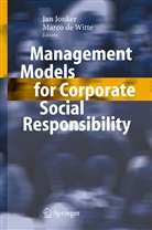 DE WITTE, de Witte, Ja Jonker, Jan Jonker, Marco de Witte - Management Models for Corporate Social Responsibility