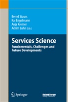 Ka Engelmann, Kai Engelmann, Anja Kremer, Anja Kremer et al, Achim Luhn, Bernd Stauss - Services Science