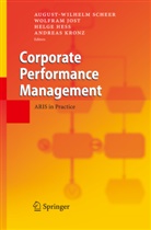 Helge Heß, Helge Hess et al, Wolfra Jost, Wolfram Jost, Andreas Kronz, August-Wilhelm Scheer - Corporate Performance Management