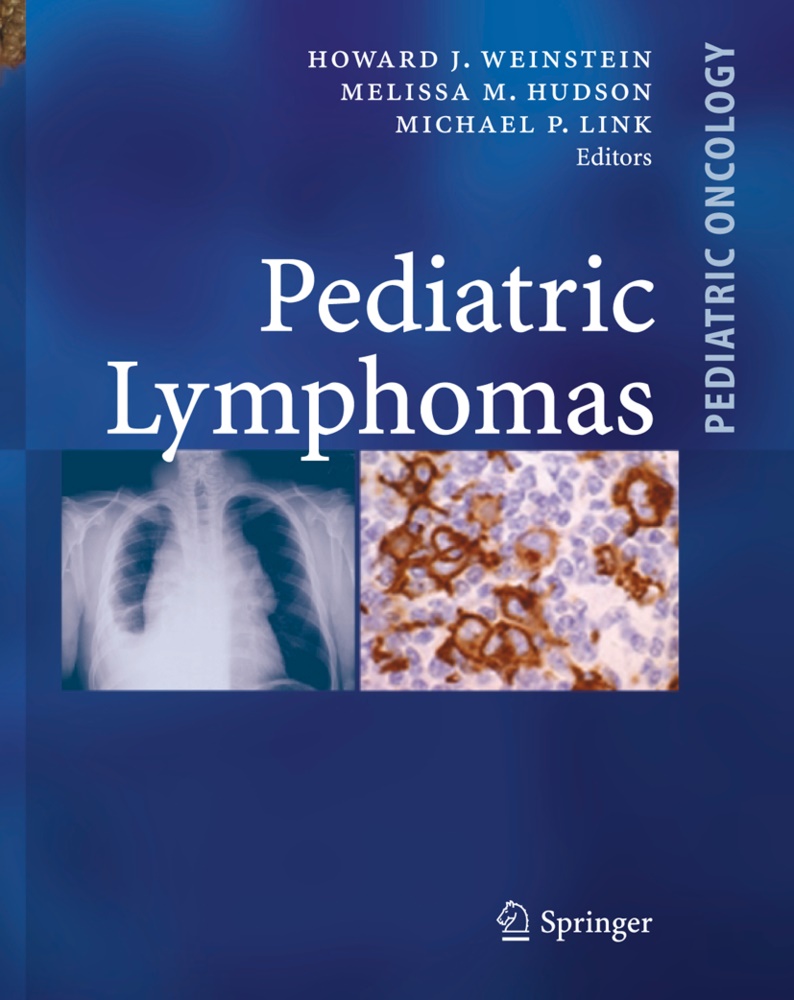 Melissa M. Hudson, Michael P. Link, Meliss M Hudson, Melissa M Hudson, Michael P Link, Howard J. Weinstein - Pediatric Lymphomas