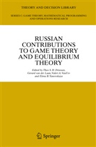 Valeri A Vasil'ev et al, Theo S. H. Driessen, Gerard Laan, Gerard van der Laan, Gerar van der Laan, Gerard van der Laan... - Russian Contributions to Game Theory and Equilibrium Theory