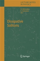 Nai Akhmediev, Nail Akhmediev, Ankiewicz, Ankiewicz, Adrian Ankiewicz - Dissipative Solitons